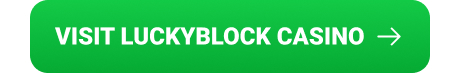 Visit Luckyblock Crypto gambling platform