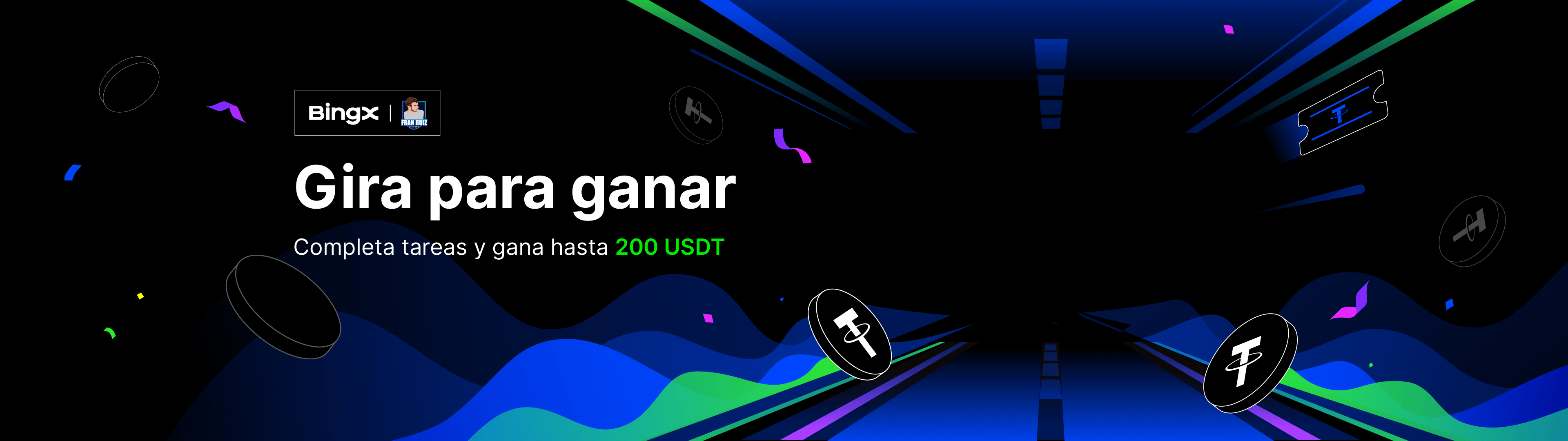 Gana hasta 200USDT con Fran Ruiz