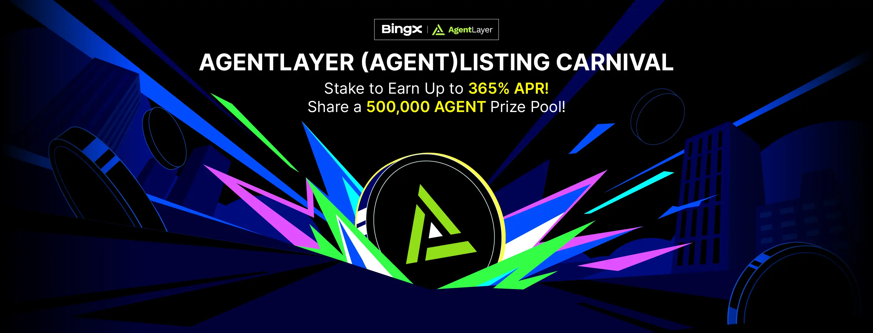 AgentLayer (AGENT) Listing Carnival, Share 500,000 AGENT Prize Pool!