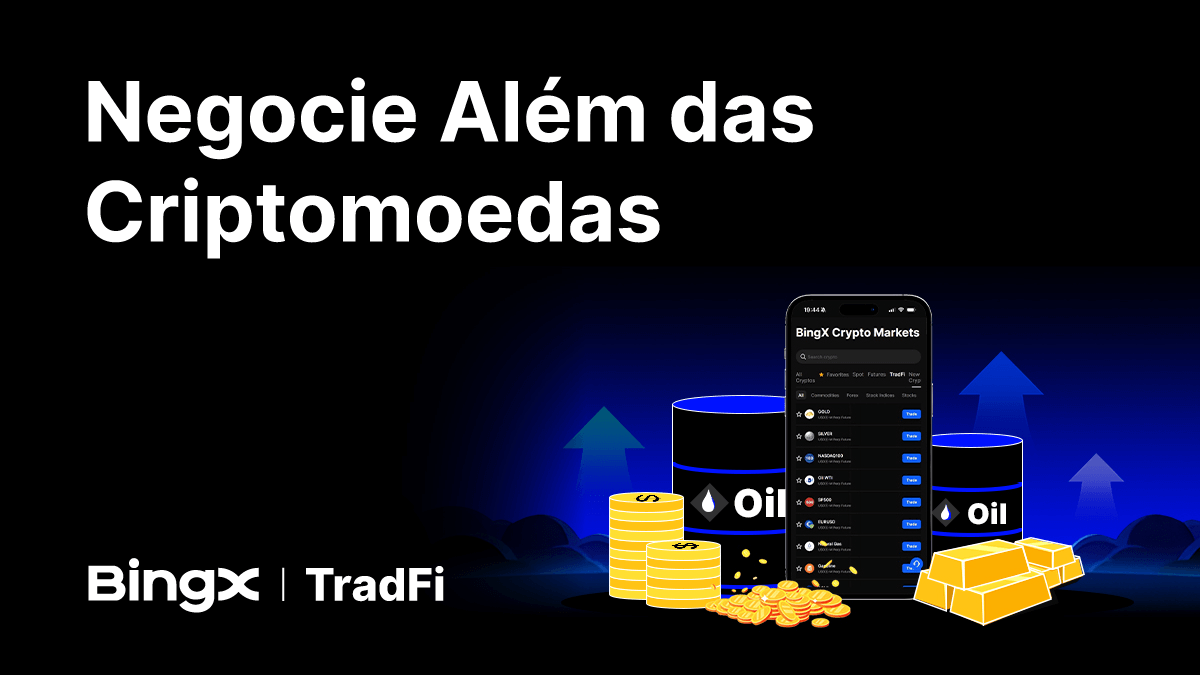 BingX Lança o BingX TradFi, Ampliando o Acesso aos Mercados Financeiros Globais