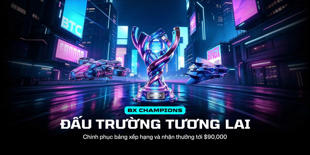 BXChampions Tháng 8/2026 Bùng Nổ Với Quỹ Thưởng $90,000
