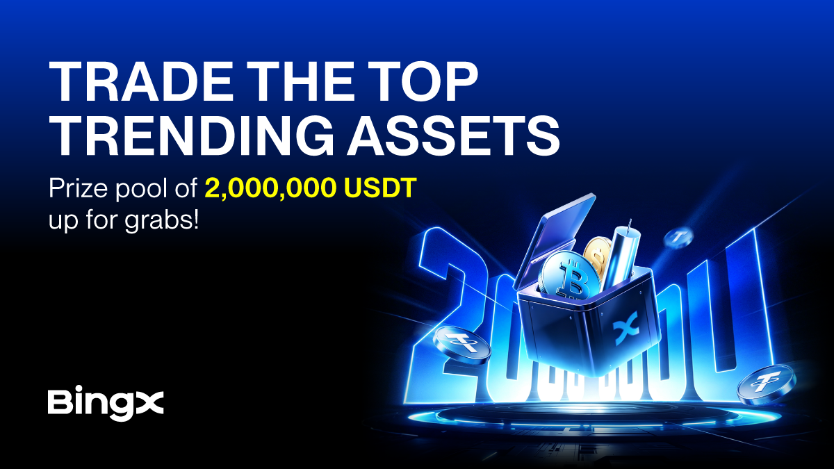 BingX Unveils 2 Million USDT Multi-Asset Trading Campaign Around Today's Most-Watched Market Trends