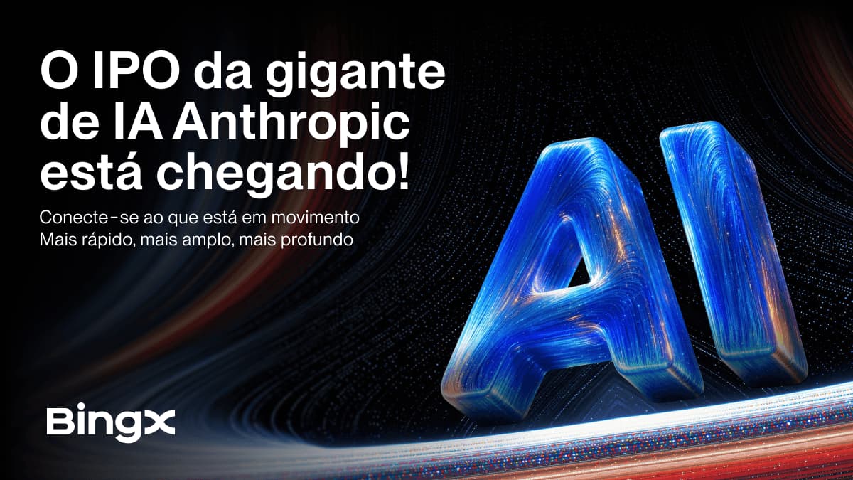 BingX conecta usuários ao trading pré-IPO da Anthropic por meio do “Connect What’s Moving”